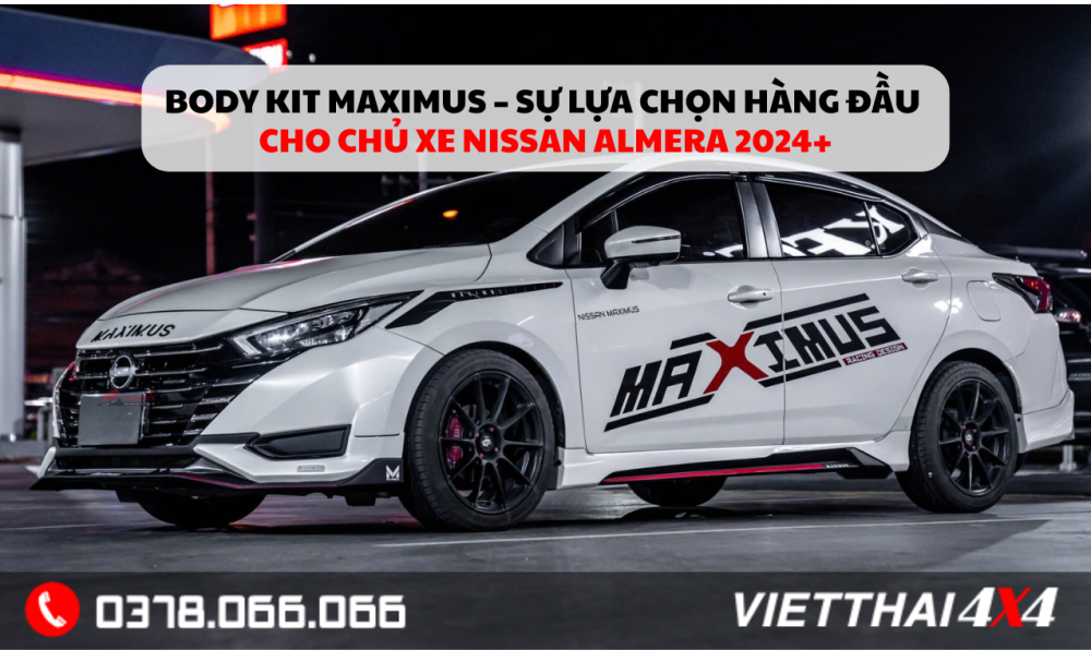 Body Kit Maximus – Sự Lựa Chọn Hàng Đầu Cho Chủ Xe Nissan Almera 2024+ 1 body-kit-maximus